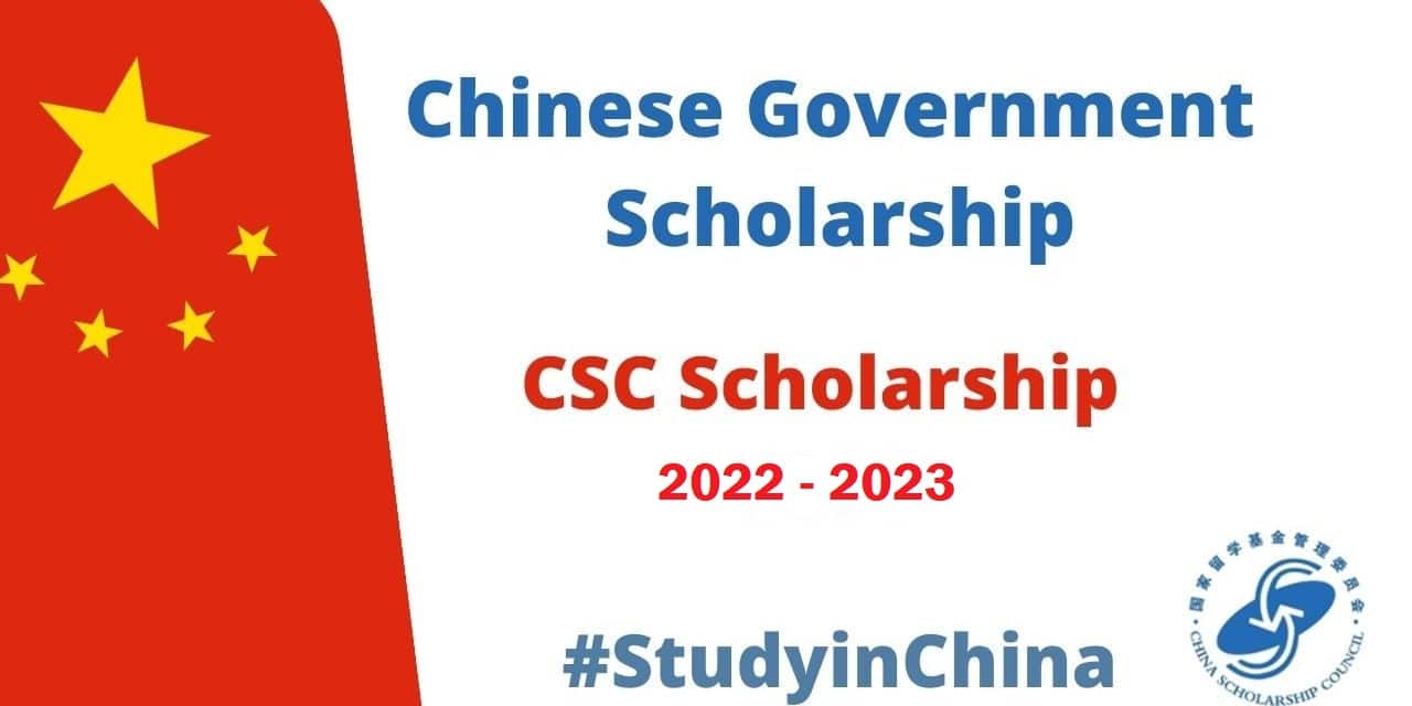 Chinese Government Scholarship 2023 - Process to Apply