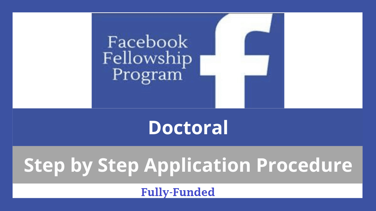 Facebook Ph.D. Fellowship Scholarship 2023 - Fully Funded