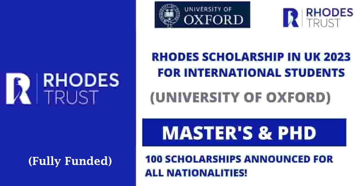 Rhodes Scholarship 2023 - University of Oxford (Fully Funded)