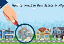 How to Invest in Real Estate in Nigeria